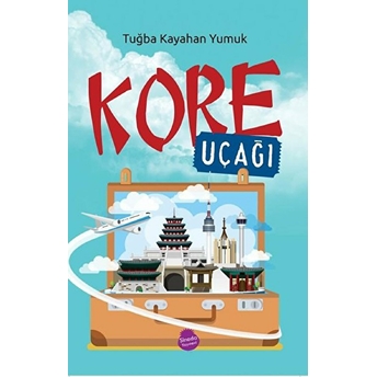 Kore Uçağı - Tuğba Kayahan Yumuk