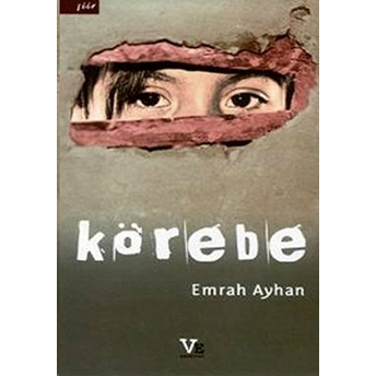 Körebe Emrah Ayhan