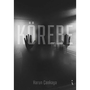 Körebe - Harun Çankaya