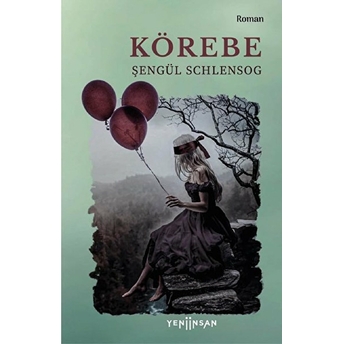 Körebe Şengül Schlensog