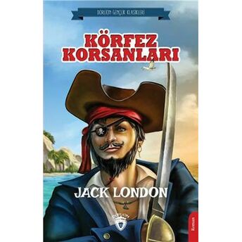 Körfez Korsanları Jack London