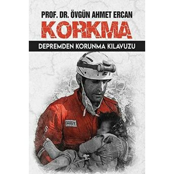 Korkma - Depremden Korunma Kılavuzu Övgün Ahmet Ercan