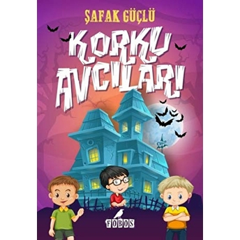 Korku Avcıları Şafak Güçlü