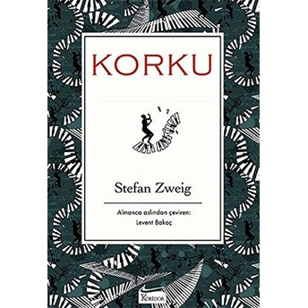 Korku (Bez Ciltli) Stefan Zweig