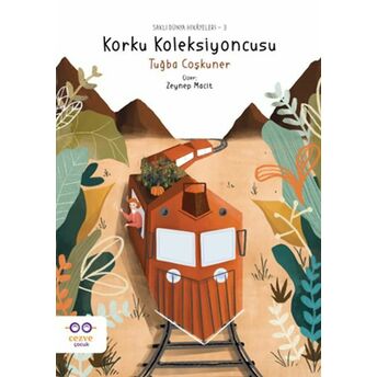 Korku Koleksiyoncusu – Saklı Dünya Hikâyeleri 3 Tuğba Coşkuner