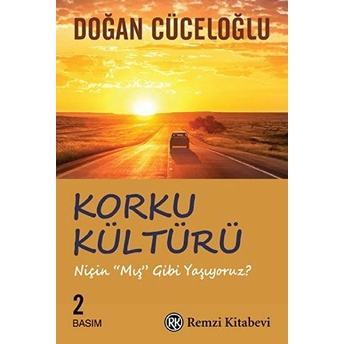 Korku Kültürü Doğan Cüceloğlu