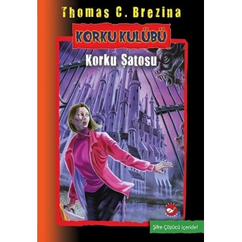 Korku Kulübü 15 - Korku Şatosu Thomas C. Brezina