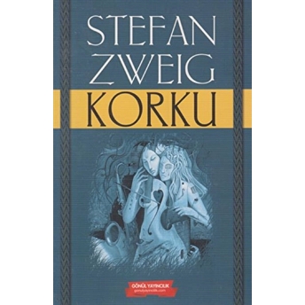 Korku - Stefan Zweig