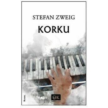 Korku - Stefan Zweig Stefan Zweig