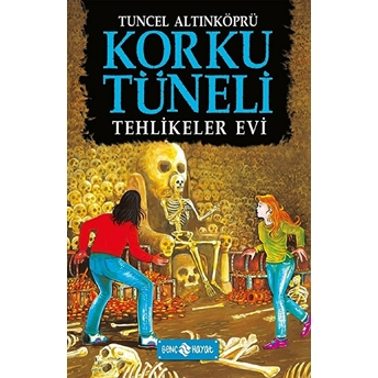 Korku Tüneli 3 - Tehlikeler Evi Tuncel Altınköprü