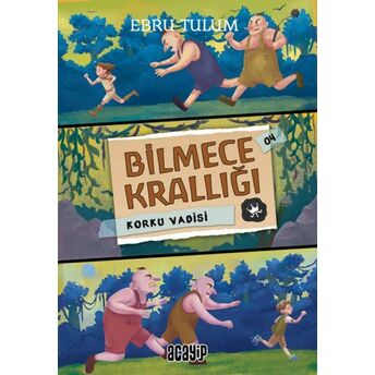 Korku Vadisi - Bilmece Krallığı 4 Ebru Tulum