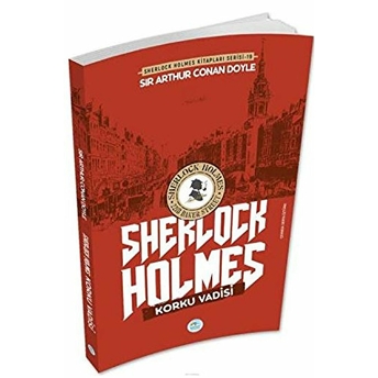 Korku Vadisi - Sherlock Holmes Sir Arthur Conan Doyle