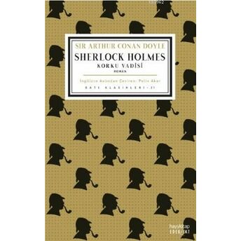 Korku Vadisi - Sherlock Holmes Sir Arthur Conan Doyle