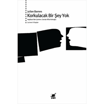 Korkulacak Bir Şey Yok Julian Barnes