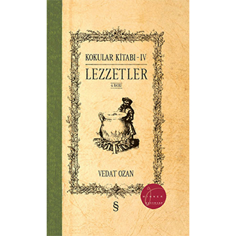 Korkular Kitabı - Iv Lezzetler Vedat Ozan