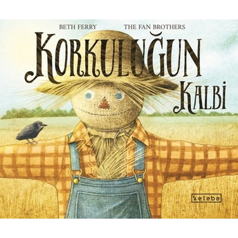 Korkuluğun Kalbi Beth Ferry