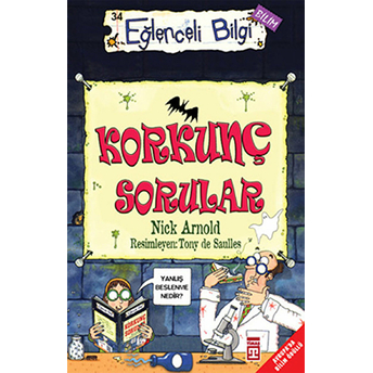 Korkunç Sorular Eğlenceli Bilgi 92 Nick Arnold