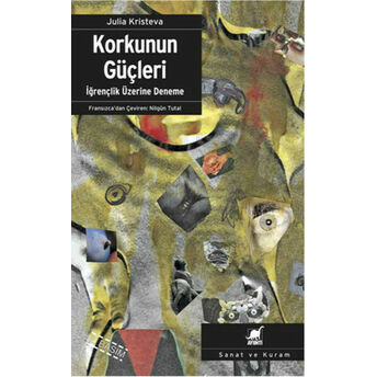 Korkunun Güçleri Iğrençlik Üzerine Deneme Julia Kristeva