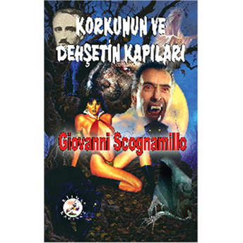 Korkunun Ve Dehşetin Kapıları