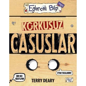 Korkusuz Casuslar Terry Deary