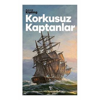 Korkusuz Kaptanlar Rudyard Kipling