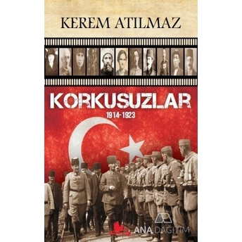 Korkusuzlar Kerem Atılmaz