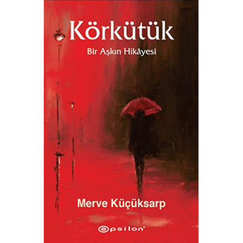 Körkütük Merve Küçüksarp