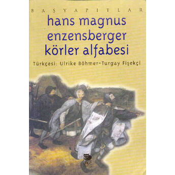 Körler Alfabesi Hans Magnus Enzensberger