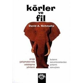 Körler Ve Fil David A. Schmaltz