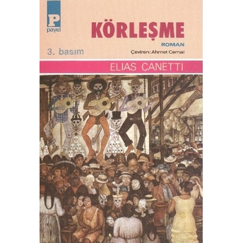 Körleşme Elias Canetti