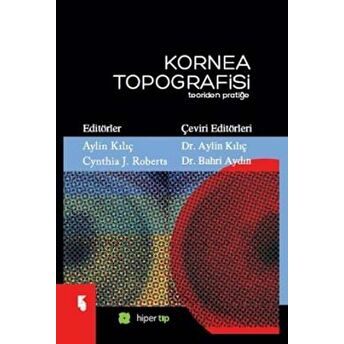 Kornea Topografisi Teoriden Pratiğe Aylin Kılıç