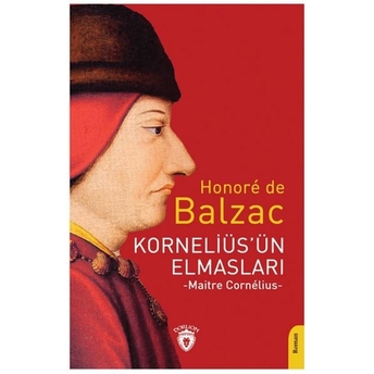 Korneliüs’ün Elmasları (Maitre Cornelius) Honore De Balzac