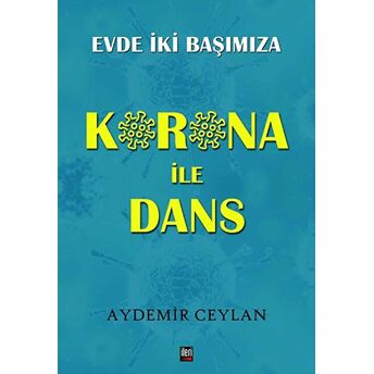 Korona Ile Dans Aydemir Ceylan