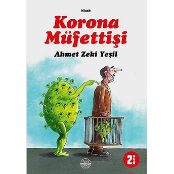 Korona Müfettişi Ahmet Zeki Yeşil