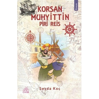 Korsan Muhyittin - Piri Reis