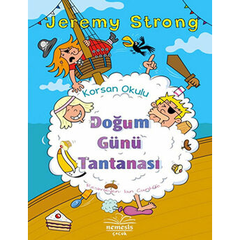 Korsan Okulu: Doğum Günü Tantanası Jeremy Strong