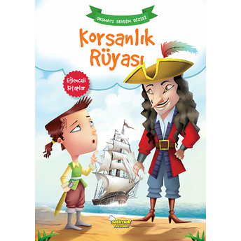 Korsanlık Rüyası - Okumayı Sevdim Dizisi Kolektif