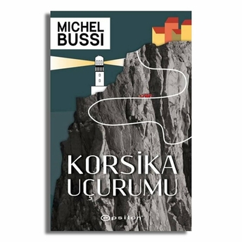 Korsika Uçurumu Michel Bussi