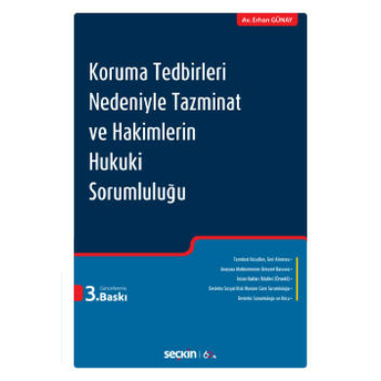 Koruma Tedbirleri Nedeniyle Tazminat Ve Hakimlerin Hukuki Sorumluluğu Erhan Günay