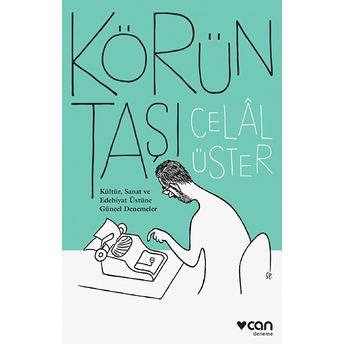 Körün Taşı Celal Üster