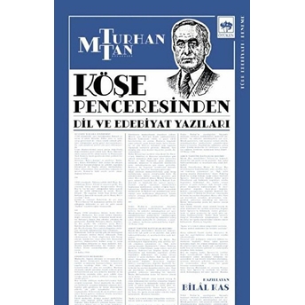 Köşe Penceresinden M. Turhan Tan