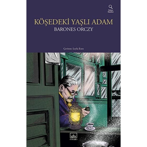 Köşedeki Yaşlı Adam Barones Orczy