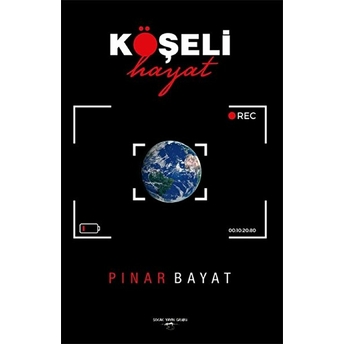 Köşeli Hayat - Pınar Bayat