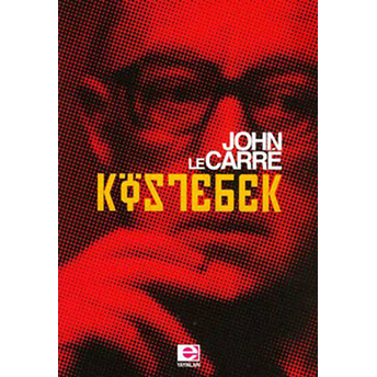 Köstebek John Le Carre