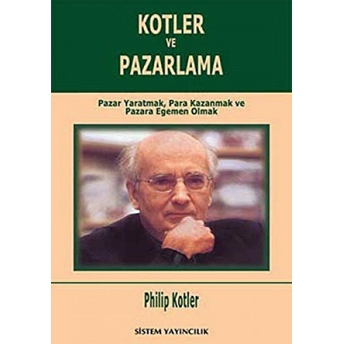 Kotler Ve Pazarlama Philip Kotler