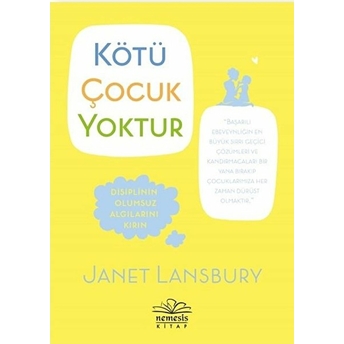 Kötü Çocuk Yoktur Janet Lansbury