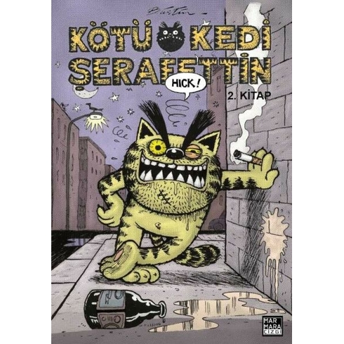 Kötü Kedi Şerafettin 2. Kitap - Bülent Üstün