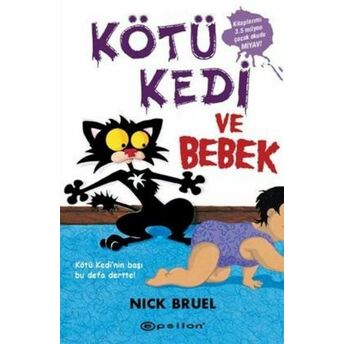 Kötü Kedi Ve Bebek 3 Nick Bruel