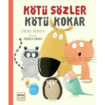 Kötü Sözler Kötü Kokar Mauro Scarpa