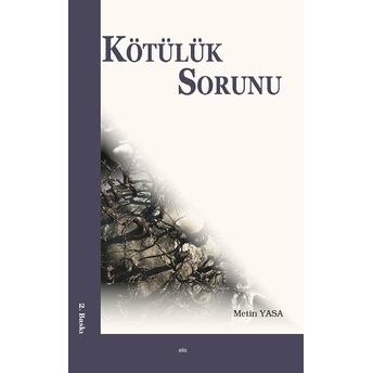 Kötülük Sorunu Metin Yasa